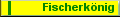 Wojteger Fischerkoenig